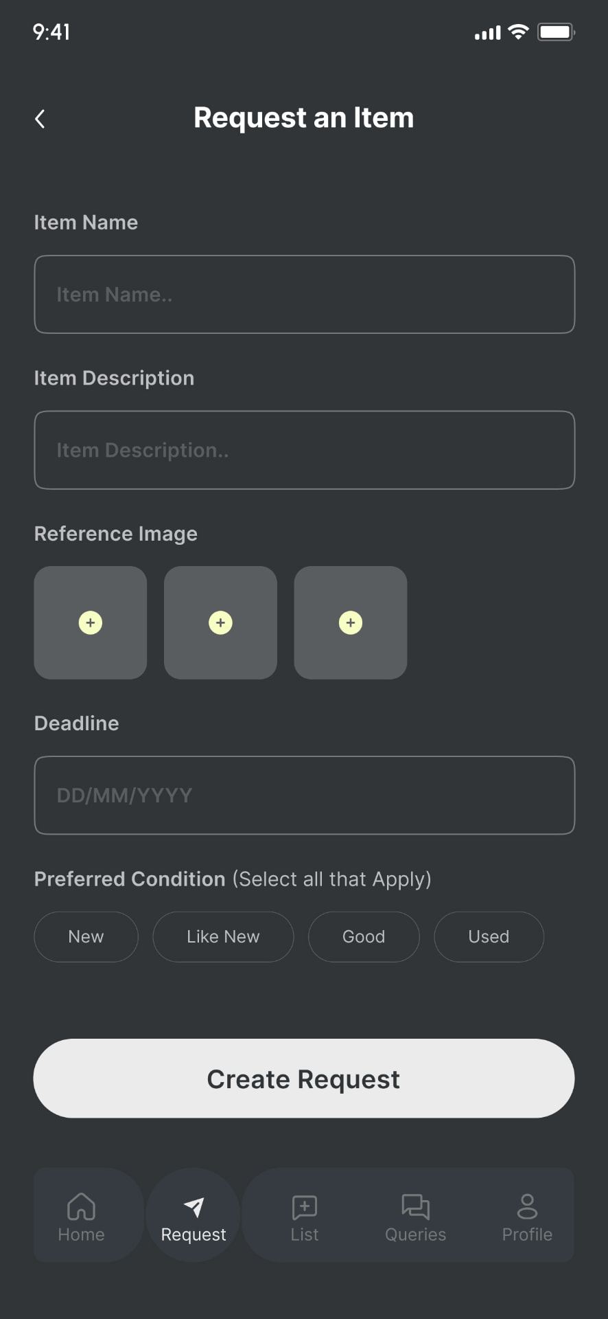 Low-fidelity requests: Request an item.