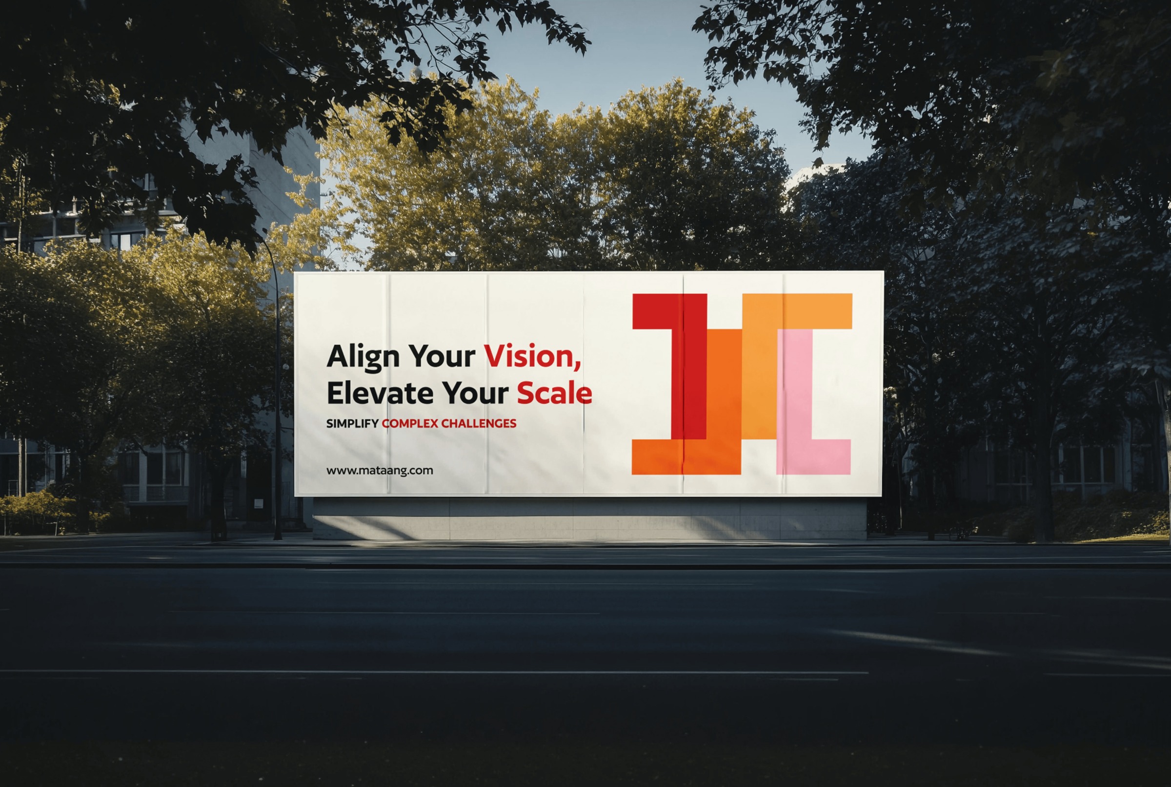 Outdoor Mataang billboard featuring the coloured logo and the line Align Your Vision, Elevate Your Scale.